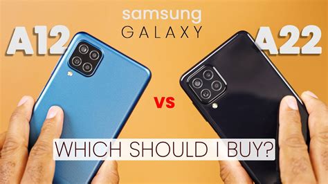 Samsung Galaxy A22 vs Galaxy A12 Comparison - Which Should You Buy? - YouTube