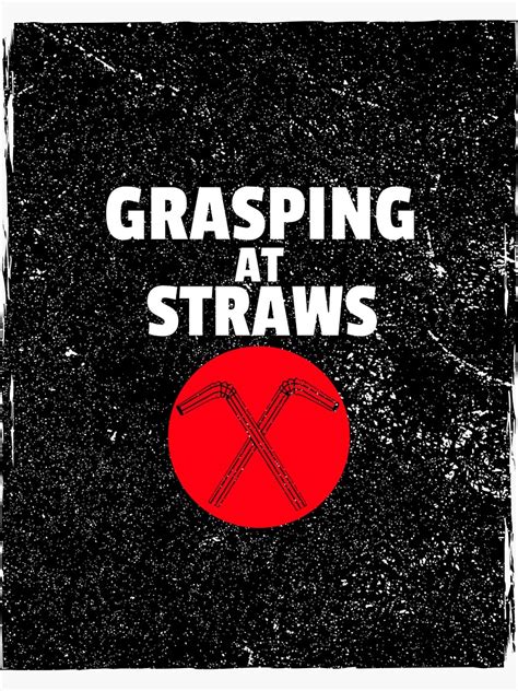 "Grasping at Straws - Idiom " Sticker by Idiomatics | Redbubble