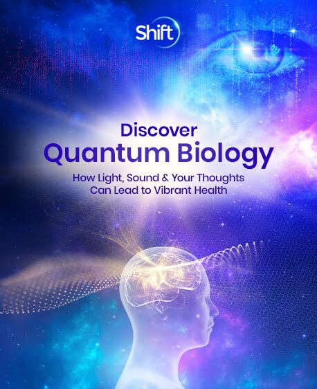 Discover Your Quantum Biology | The Shift Network