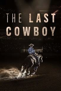 The Last Cowboy - Rotten Tomatoes