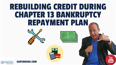 Rebuilding Credit During Chapter 13 Bankruptcy Repayment Plan - YouTube