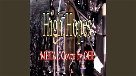 High Hopes (Metal Cover) - YouTube