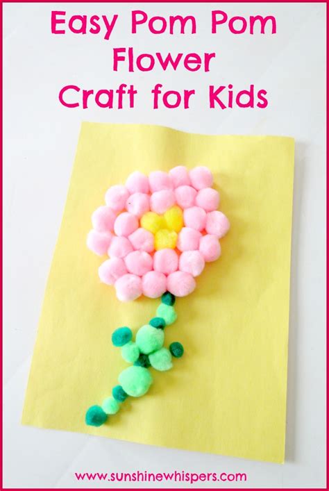 Easy Pom Pom Flower Crafts for Kids- Sunshine Whispers