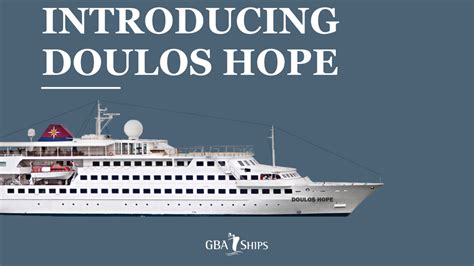 GBA Ships Next Ship: Doulos Hope | www.gbaships.org