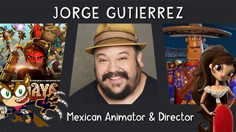 Jorge Gutierrez: The creator of El Tigre, The Book of Life and Maya and the Three! - YouTube