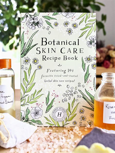 Botanical Skin Care Recipe Book – 194 body care recipes!