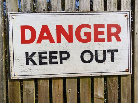 Danger Keep Out Sign Free Stock Photo - Public Domain Pictures