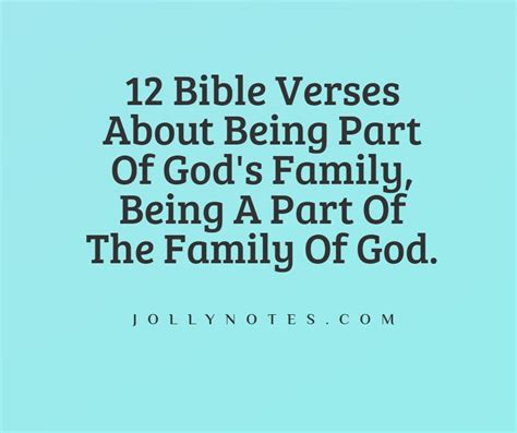 12 Bible Verses About Being Part Of God’s Family, Being A Part Of The Family Of God. – Daily ...