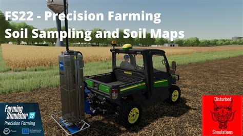 Soil Sampling and Soil Maps - Precision Farming - FS22 - YouTube