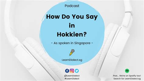 Hokkien: How Do You Say - Chinese New Year Greetings and Wishes · Podcast Series - YouTube