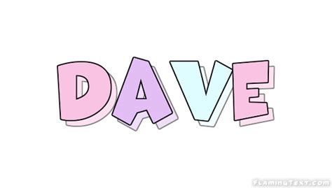 Dave Logo | Free Name Design Tool from Flaming Text