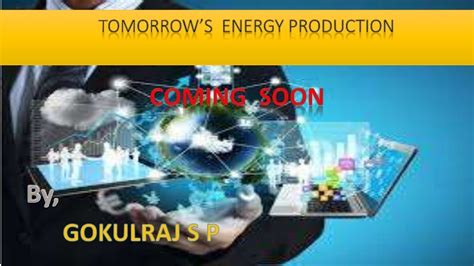 Innovative Solutions for energy crisis