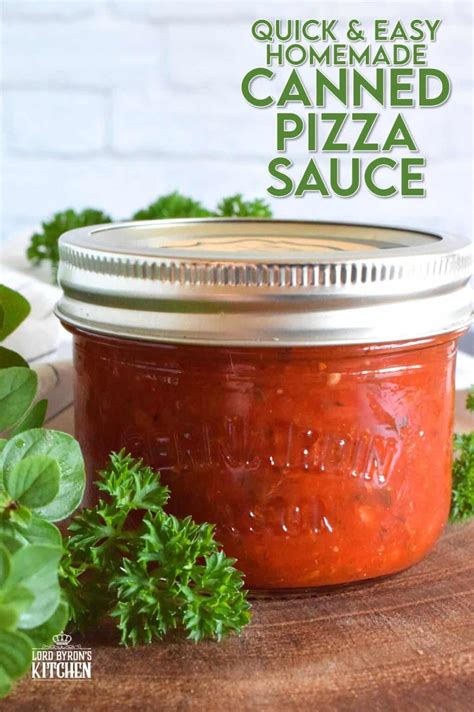 Canned Pizza Sauce - Lord Byron's Kitchen