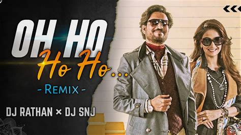 Oh Ho Ho Remix | Dj Rathan x Snj | Sachin Salian Visuals - YouTube Music