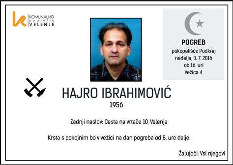 HAJRO IBRAHIMOVIĆ, Podkraj 3. 7. 2016