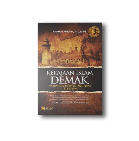 Kerajaan Islam Demak - Pustaka Arafah