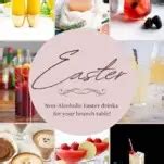 80+ Delicious Non-Alcoholic Easter Drinks - Gastronom Cocktails