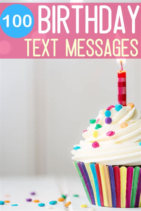 Birthday Text Messages - 100 Special Birthday Wishes To Send To Friends