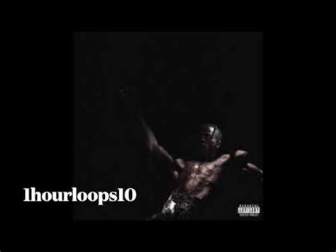 FEIN | Travis Scott | 1 Hour Loop - YouTube