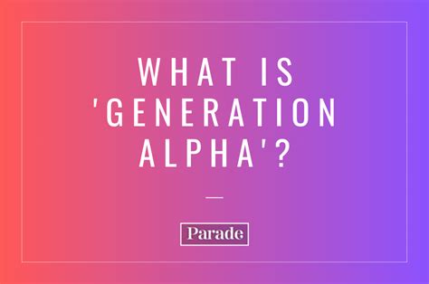 Generation Alpha: What It Is, Age Range - Parade