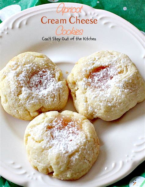 Apricot Cream Cheese Cookies - Can't Stay Out of the Kitchen