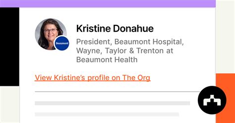 Kristine Donahue - President, Beaumont Hospital, Wayne, Taylor ...