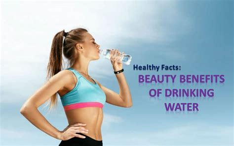 Healthy Facts: Beauty Benefits of Drinking Water - KNOWLEDGE Lands