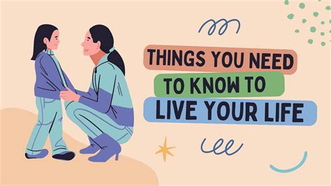 Things You Need To Know To Live Your Life - Topictly - Medium