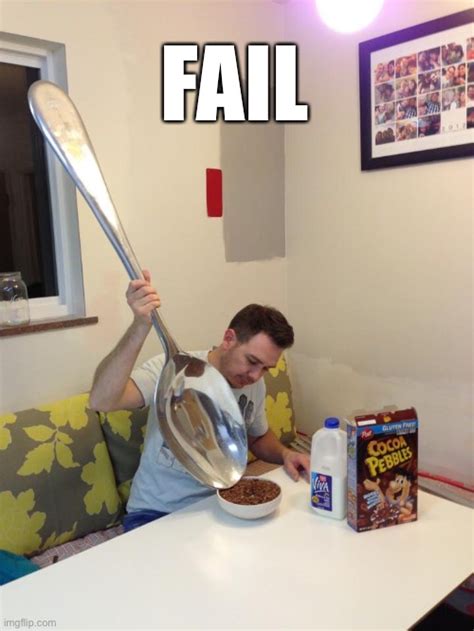 Spoon Fail - Imgflip