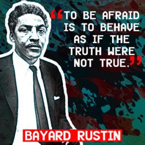 Bayard Rustin Quotes. QuotesGram