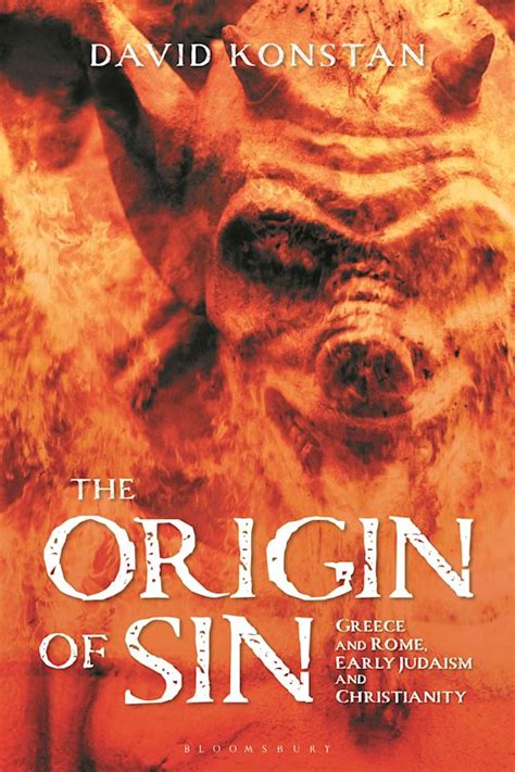 The Origin of Sin: Greece and Rome, Early Judaism and Christianity ...