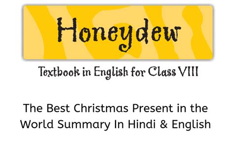 The Best Christmas Present in the World Summary Class 8 English - Learn ...