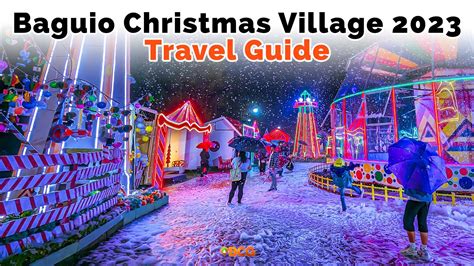 Baguio Christmas Village 2023 Travel Guide | BCG