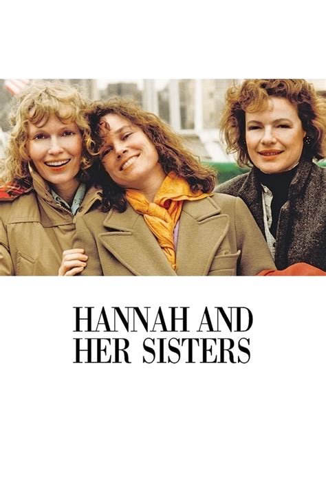 Hannah and Her Sisters (1986) — The Movie Database (TMDB)