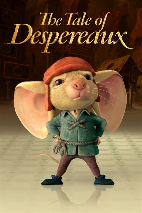 The Tale of Despereaux (2008) - Posters — The Movie Database (TMDB)