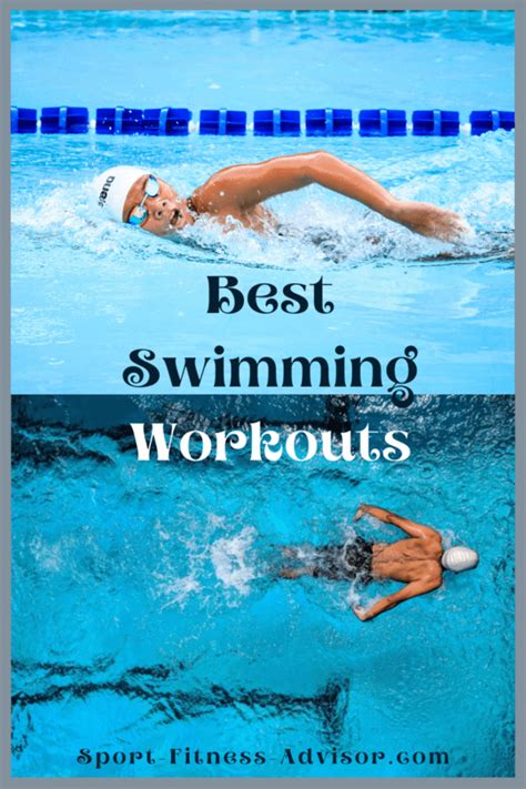 Best Swim Workouts for Beginner, Intermediate and Advanced Swimmers - Sport Fitness Advisor