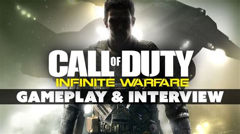 Call of Duty: Infinite Warfare Campaign GAMEPLAY - E3 2016 Interview ...