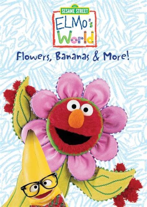 Elmo's World: Flowers, Bananas & More (Video 2000) - IMDb