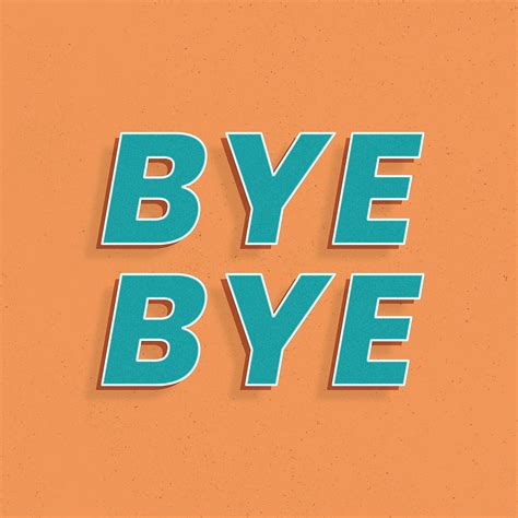 Retro bye bye text word | Free Photo - rawpixel