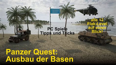 Panzer Quest: Ausbau der Basen: 12 Flak Level (deutsch) - YouTube