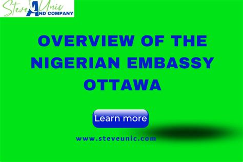 Overview Of The Nigerian Embassy Ottawa - Steveunic