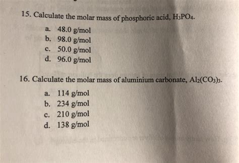 Solved molar mass of phosphoric acid, H3PO4. 15. Calculate | Chegg.com