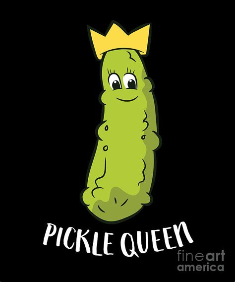 Pickle Queen Funny Cucumber Pickle Girl Digital Art by EQ Designs - Fine Art America