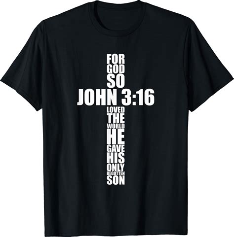 John 3:16 Christian Cross Saying Religious Bible Verse Gifts T-Shirt - Walmart.com