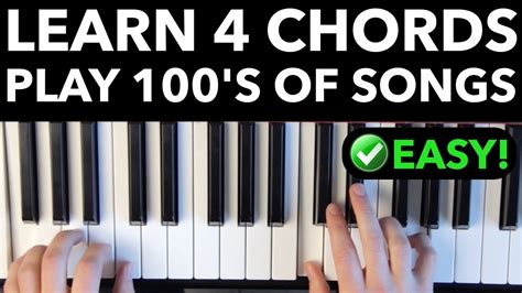 Learn 4 Chords - Quickly Play Hundreds of Songs! [EASY VERSION] - Piano Understand