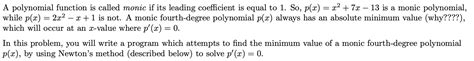 Solved = - = = A polynomial function is called monic if its | Chegg.com