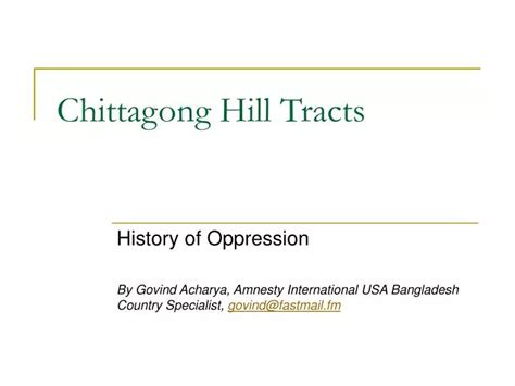 PPT - Chittagong Hill Tracts PowerPoint Presentation, free download - ID:109234