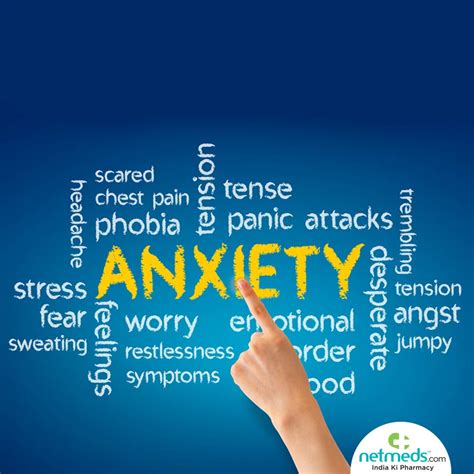 Anxiety: Causes, Symptoms And Treatment | Netmeds