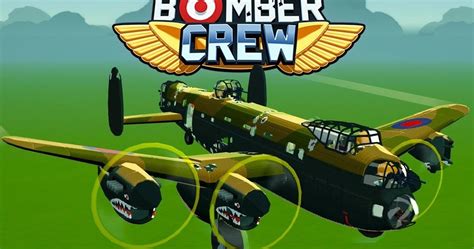 Bomber Crew 64bit With Crack Full Game Free Download - High Compressed PC Game Full Version Free ...