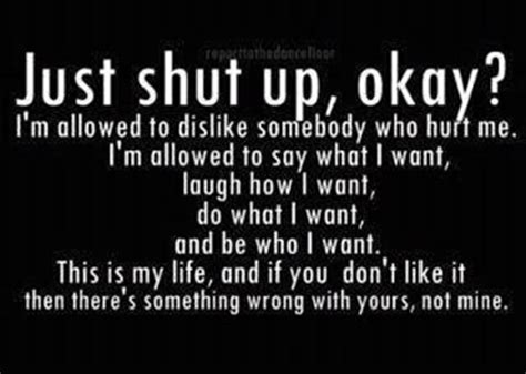 Just Shut Up Quotes. QuotesGram